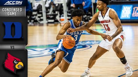 Duke Vs Louisville Condensed Game 2020 21 Acc Mens Basketball Win