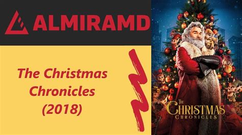 The Christmas Chronicles 2018 Trailer Youtube
