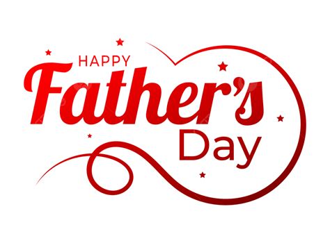 Greeting Text Of Happy Fathers Day In Red Gradient Vector Fathers Day Text Png And Vector