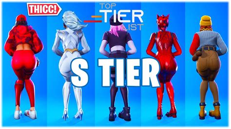 Thicc Fortnite Skins Tier List Ultimate Ranking