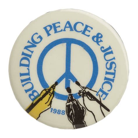 Badge Building Peace And Justice Circa 1988