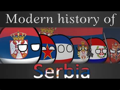 Countryballs Modern History Of Serbia Full Youtube