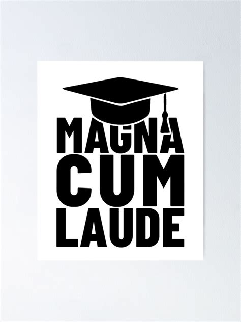 t for doctorate magna cum laude doctor and doctoral thesis poster for sale by l7seven