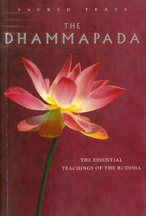 The Dhammapada The Essential Teachings Of Buddha Paperback