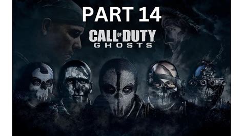 Cod Ghosts Part 14 Rip Elias Youtube