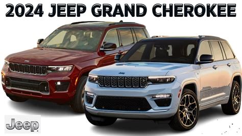2024 Jeep Grand Cherokee Redesign Review Interior And Exterior Release