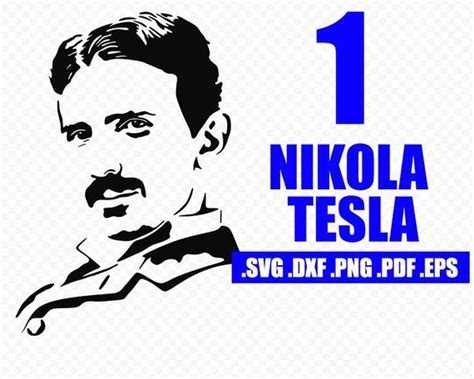Nikola Tesla Digital Svg Dxf Png Pdf  Celebrities Famous People Svg
