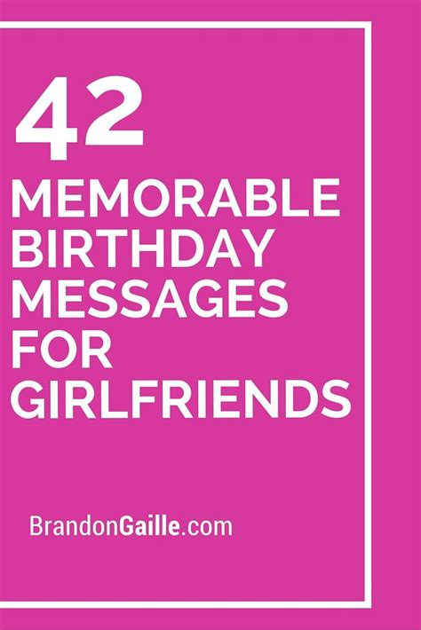 42 Memorable Birthday Messages For Girlfriends Birthday Quotes For Girlfriend Message For