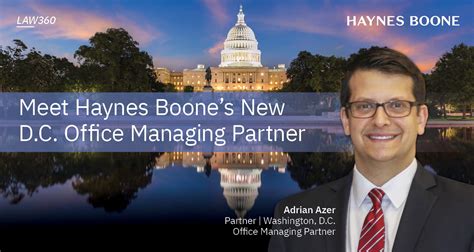 Azer In Law360 ‘meet Haynes Boones New Dc Managing Partner News
