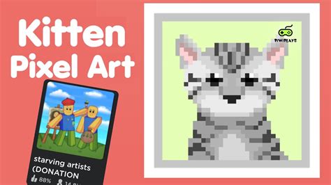 Kitten Pixel Art Speedpaint Roblox Starving Artists Youtube