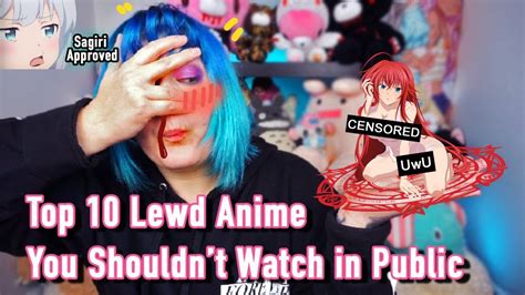 Lewd Anime You Could But Probably Shouldnt Watch In Public Youtube