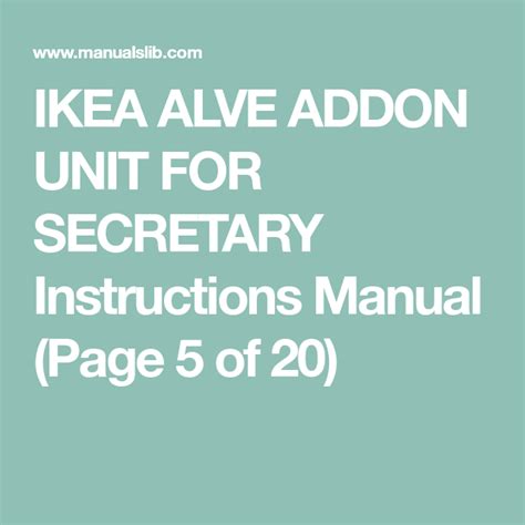 Ikea Alve Addon Unit For Secretary Instructions Manual Page 5 Of 20