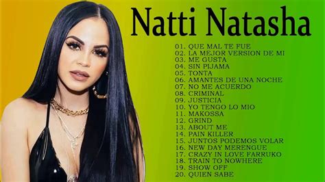 Natti Natasha Exitos Enganchados Sus Mejores Canciones 2021 Youtube