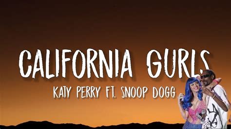 Katy Perry California Gurls Tiktok Sped Up Lyrics Ft Snoop Dogg