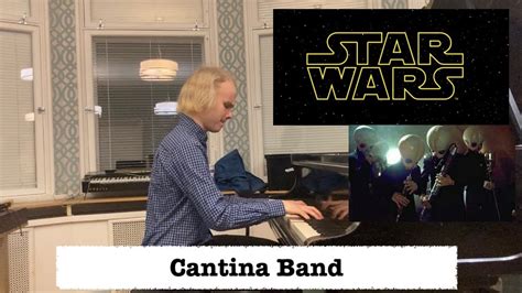 Star Wars Cantina Band Piano Performance Youtube