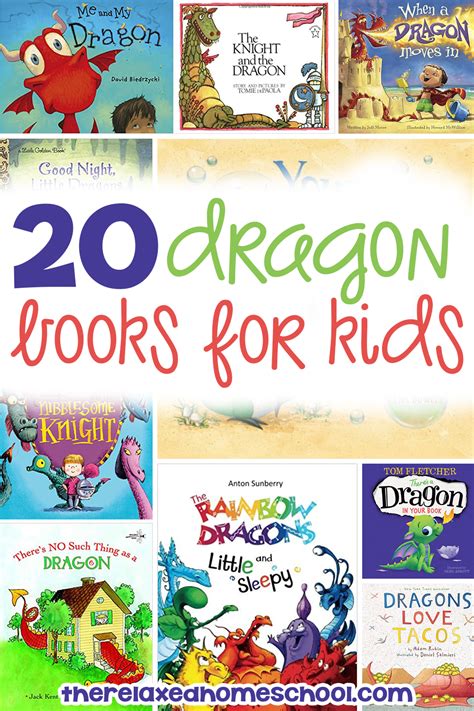 20 Dragon Books For Kids The Relaxed Homeschool Book Dragon