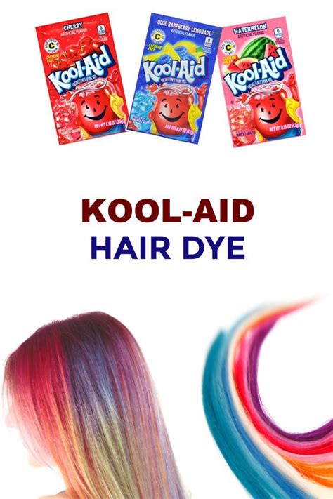 Kool Aid Hair Dye Kool Aid Hair Kool Aid Hair Dye Diy Hair Dye