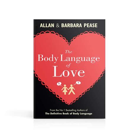 The Body Language Of Love Ebook Pease International