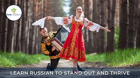 Learn Russian To Stand Out And Thrive Russian Classes Lonetacademy