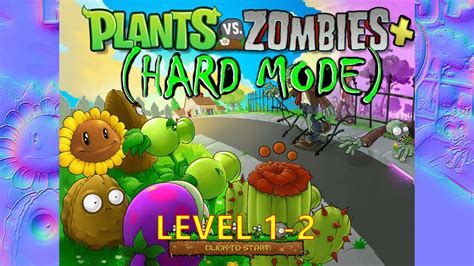 Plants Vs Zombies Hard Mode 162021 E02 Level 1 2 Youtube