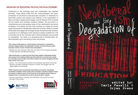Neoliberalism And The Degradation Of Education Alternate Routes Vol