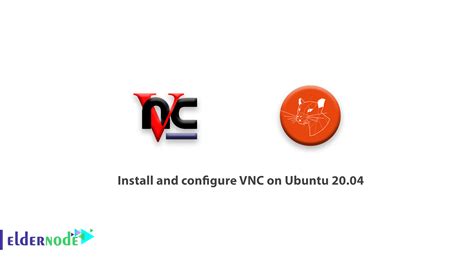 How To Install And Configure Vnc On Ubuntu Tutorial Vnc Ubutnu