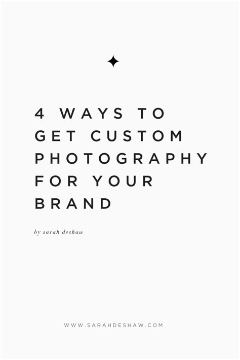 4 Ways To Get Custom Photography For Your Brand — Sarah Deshaw