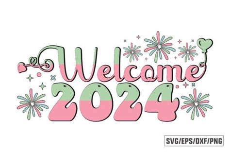 Welcome 2024 Retro Svg Graphic By Sheikhs Graphic Outlet · Creative