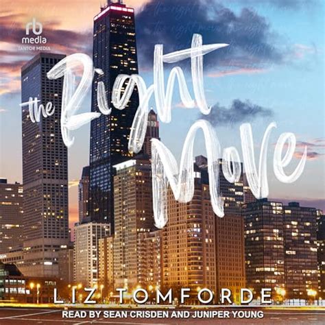 The Right Move Windy City Series Book 2 By Liz Tomforde