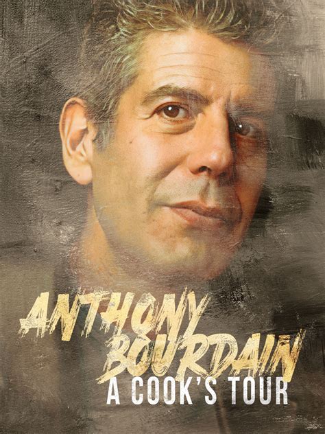 Anthony Bourdains A Cooks Tour 2002