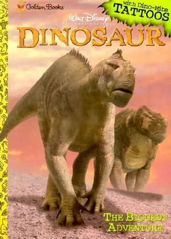 Walt Disney Pictures Presents Dinosaur The Biggest Adventure With
