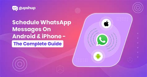 Schedule Whatsapp Messages On Android And Iphone The Complete Guide