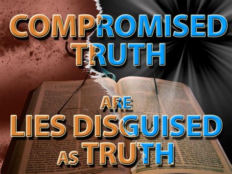 Lies Disguised As Truth In The False Church System