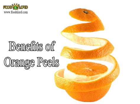 Foodslord Benefits Of Orange Peels Why You Should Eat Orange Peels