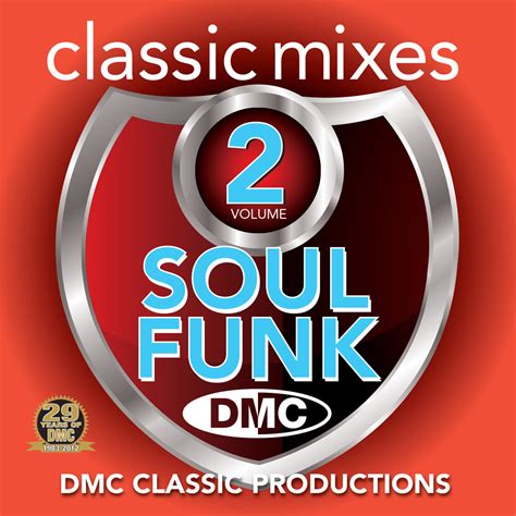Dmc Classic Mixes Soul Funk Vol 2 New Release Dmc World Store