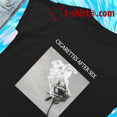 Cigarettes After Sex Youre All I Want 2022 T Shirt