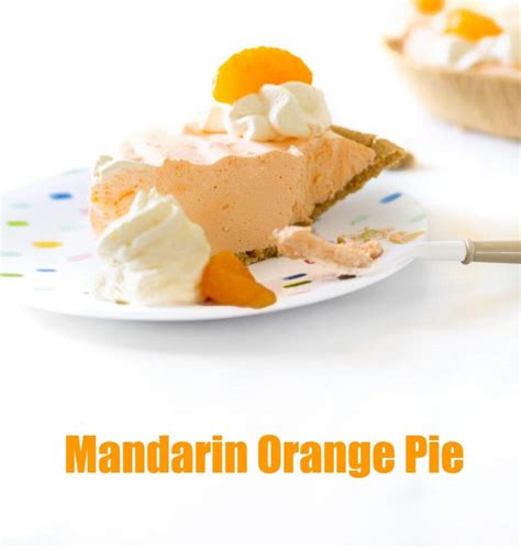 Mandarin Orange Pie Recipe Best Crafts And Recipes