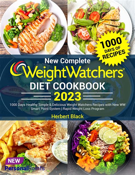 New Complete Weight Watchers Diet Cookbook 2023 1000 Days Healthy