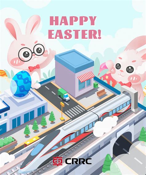 Crrc Corporation Ltd On Twitter Happy Easter 🐰🥚🐇🐾