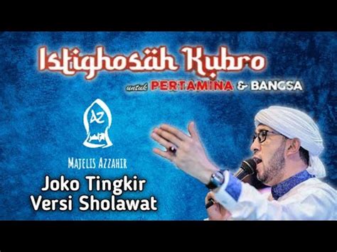 Joko Tingkir Majelis Ta Lim Sholawat Azzahir Pekalongan