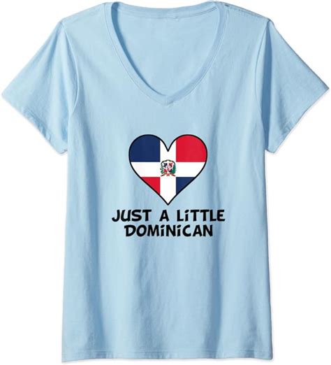 Womens Just A Little Dominican Flag Heart Funny Dominican Republic V Neck T Shirt