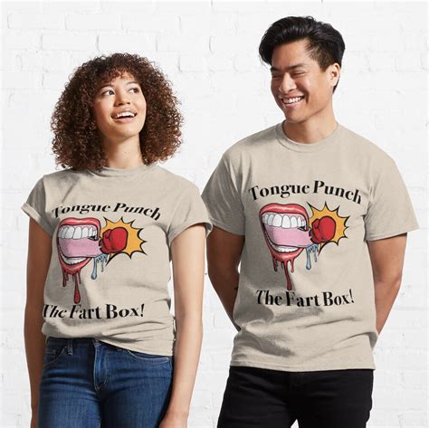 Tongue Punch The Fart Box T Shirt By Mrdustinray Redbubble