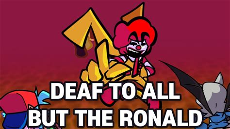 Deaf To All But The Ronald Fnf Mcmadness V11 Demo Hell Botplay