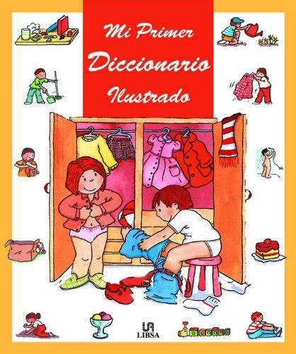 Mi Primer Diccionario Ilustrado By Equipo Editorial Goodreads