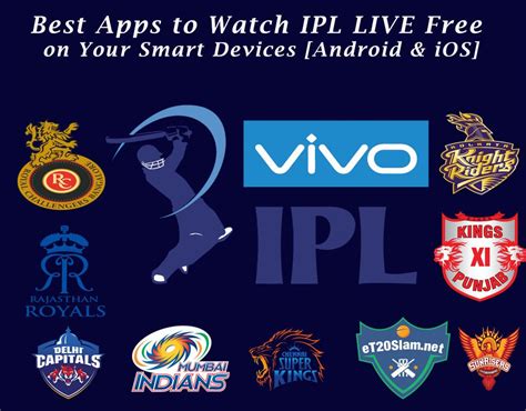 Best Apps To Watch Ipl Live Free On Your Smart Devices Android And Ios