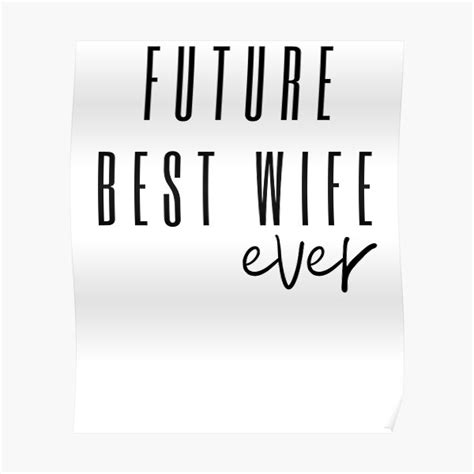 future best wife ever wife to be fiancée wife to be wife fiancee t for fiance bride t