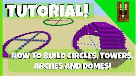 Rabbitroars Minecraft Tutorial How To Build Circles Towers Arches