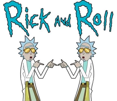Rick And Morty X Rick And Roll Rick And Morty Morty Rick