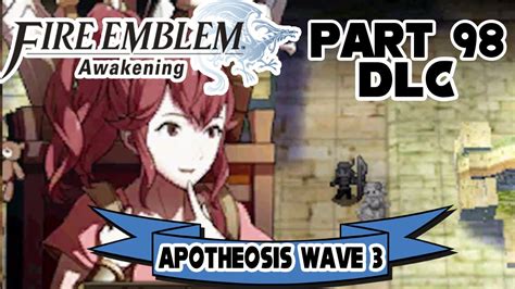 Fire Emblem Awakening Popularity Poll - Fire Emblem: Awakening - Part 98: Apotheosis Wave 3 [$3.00 DLC] - YouTube