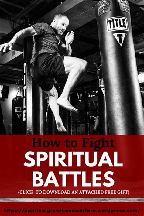 How To Fight Spiritual Battles Spiritual Warfare Knowing God